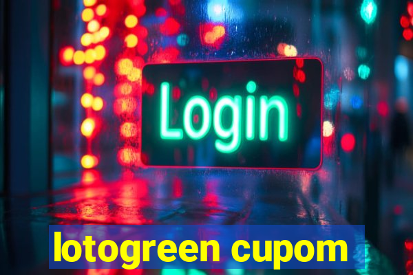 lotogreen cupom